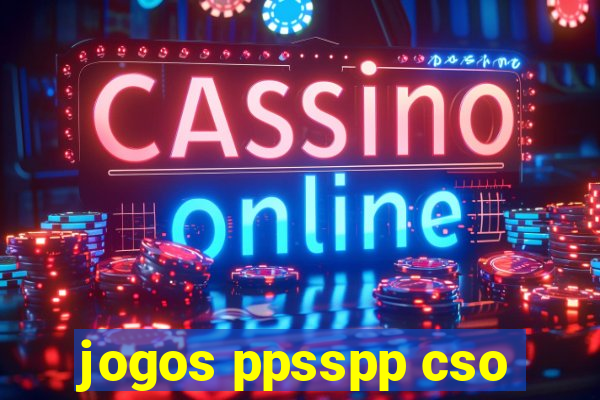 jogos ppsspp cso